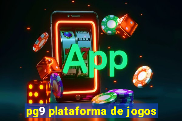 pg9 plataforma de jogos